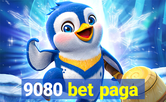 9080 bet paga